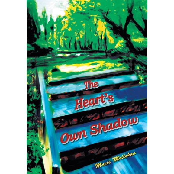 The Heart's Own Shadow, (Hardcover)