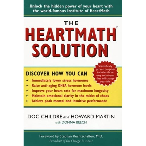 Pre-Owned The HeartMath Solution; The Heartmath Institute's Revolutionary Program for Engaging the Power of the Heart's Intelligence (Hardcover) 0062516051 9780062516053