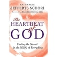 thumbnail image 1 of Pre-Owned The Heartbeat of God: Finding the Sacred in the Middle of Everything (Hardcover) 1594732922 9781594732928, 1 of 1