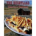 thumbnail image 1 of Pre-Owned The Heartland: America's Cookbook (Paperback) 0963606670 9780963606679, 1 of 1