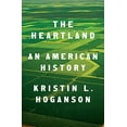 thumbnail image 1 of Pre-Owned The Heartland: An American History (Hardcover) 1594203571 9781594203572, 1 of 1