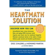 The Heartmath Solution The Institute of Heartmaths Revolutionary Program for Engaging the Power of the Hearts Intelli, Paperback