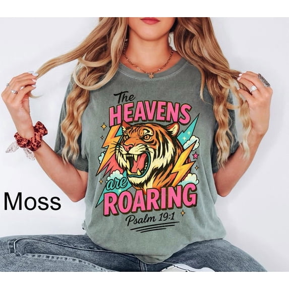 The Heavens Are Roaring Shirt,Retro Christian Tee, The Heavens Are Roaring Christian Apparel Tee Christian Woman