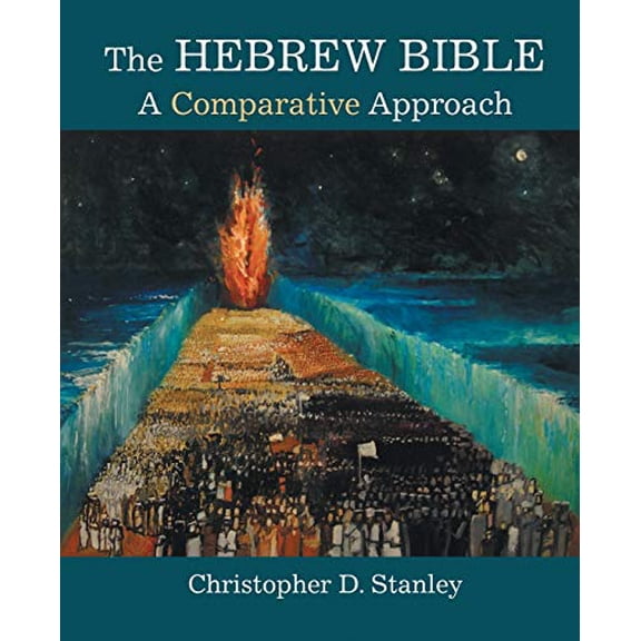 Pre-Owned The Hebrew Bible: A Comparative Approach (Paperback) 0800663470 9780800663476