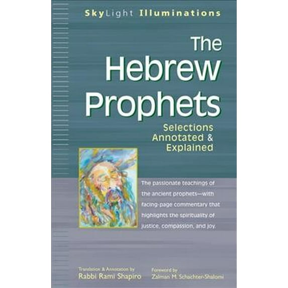 SkyLight Illuminations: The Hebrew Prophets (Paperback)