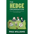 thumbnail image 1 of The Hedge Organisation - A story to show how people can become lost in the corporate hedge, 1 of 1