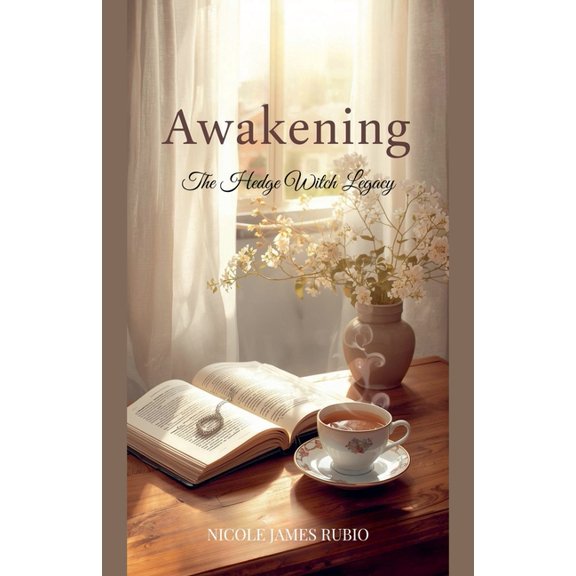The Hedge Witch Legacy Awakening, Book 1, (Paperback)