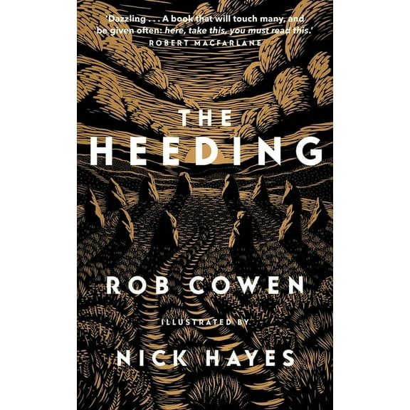 The Heeding, (Hardcover)