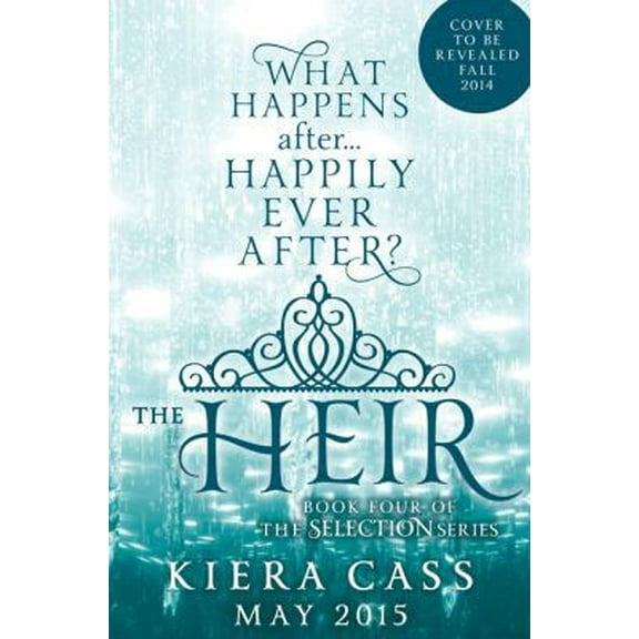 Pre-Owned The Heir (The Selection) (Paperback) 0062391305 9780062391308