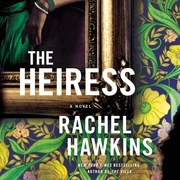 The Heiress (Audiobook) by Rachel Hawkins, Dan Bittner, Eliza Foss