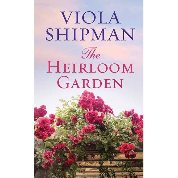 Pre-Owned Center Point Platinum Fiction (Large Pri The Heirloom Garden, (Hardcover)