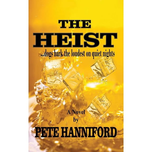 The Heist: A Prime Mystery Thriller Novel (Paperback)