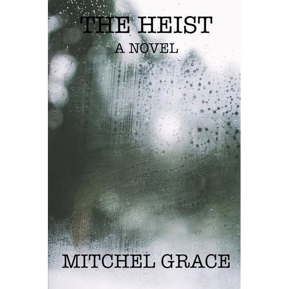 The Heist (Paperback)