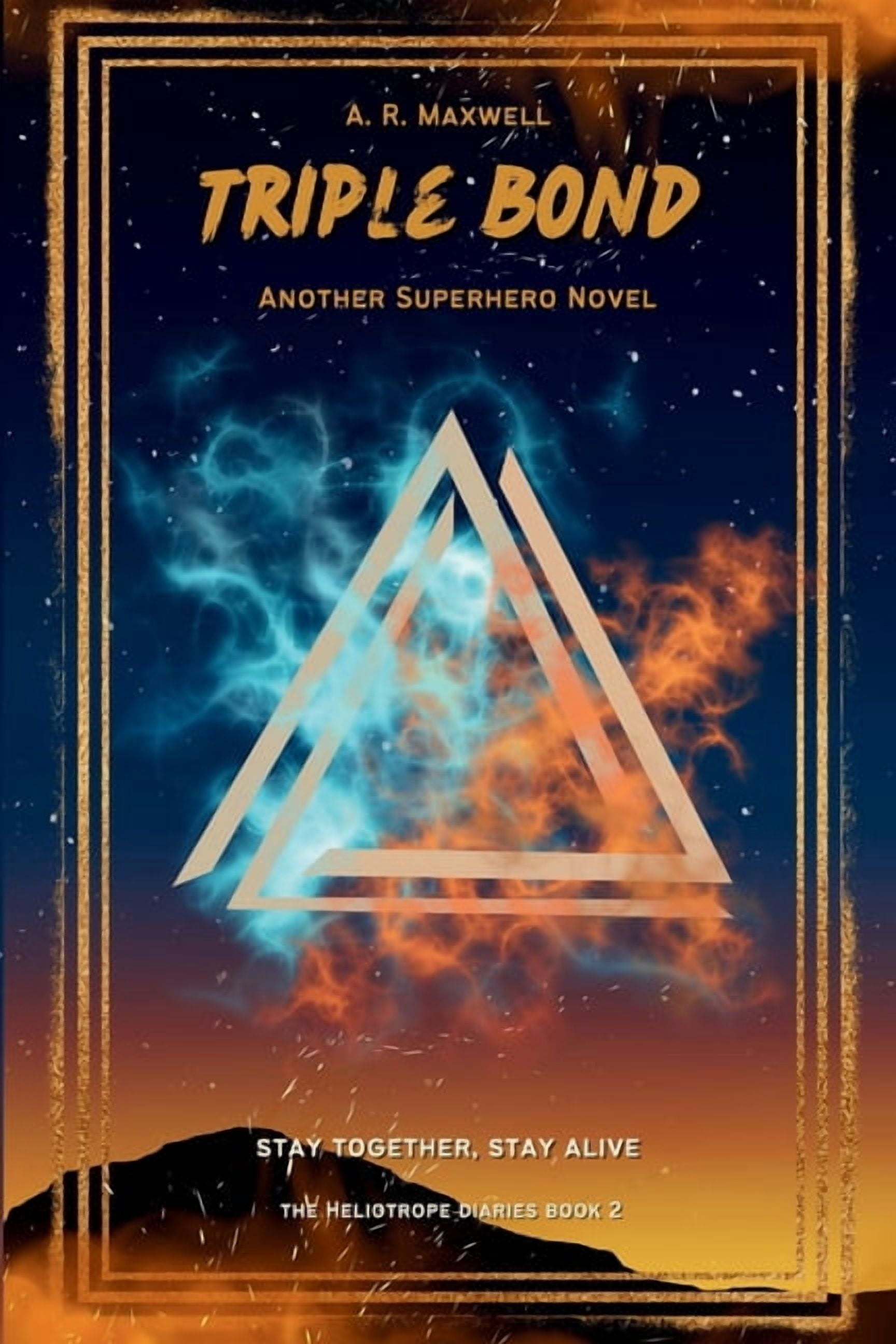 The Heliotrope Diaries Triple Bond, Book 2, (Paperback)