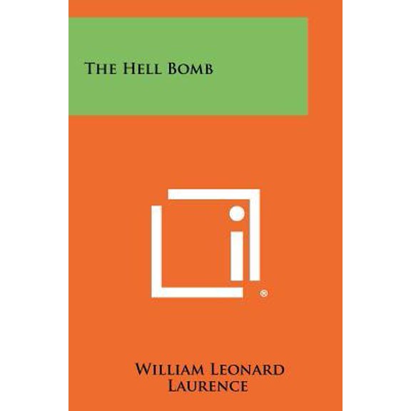 The Hell Bomb Paperback