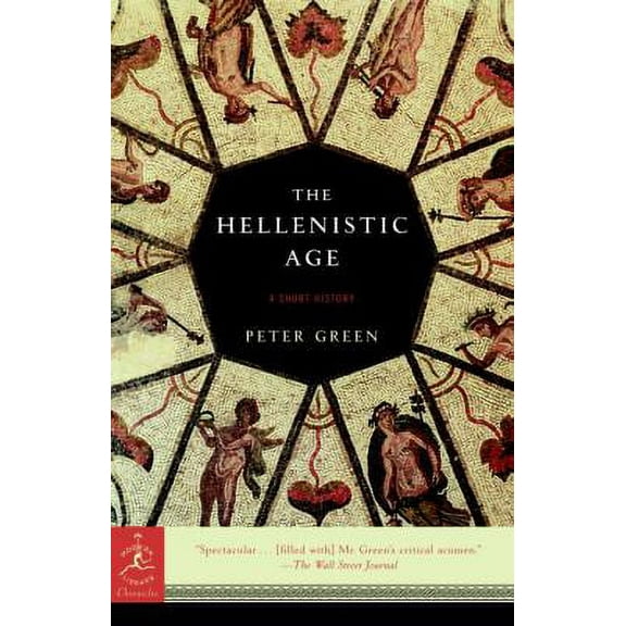 Pre-Owned The Hellenistic Age: A Short History (Paperback) 0812967402 9780812967401