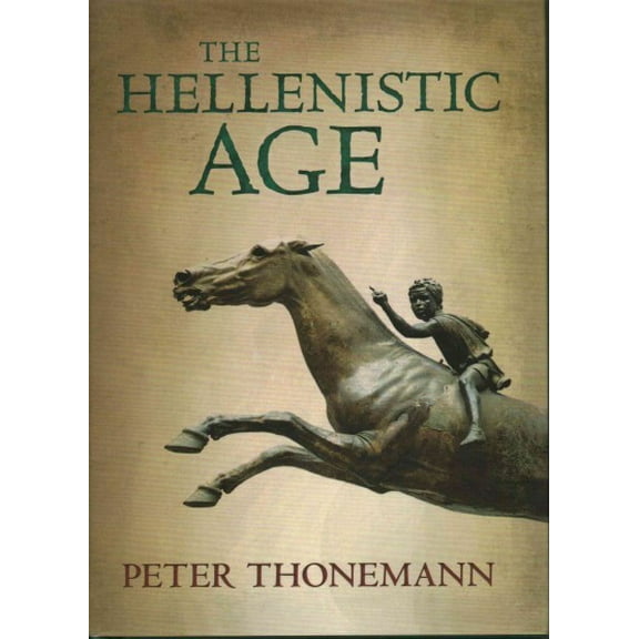Pre-Owned The Hellenistic Age (Hardcover) 0198759010 9780198759010