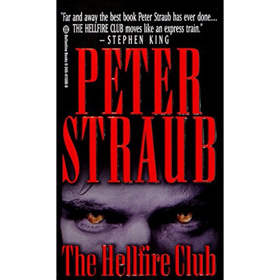 Pre-Owned The Hellfire Club: The Hellfire Club: A Novel (Mass Market Paperback) 0345415000 9780345415004