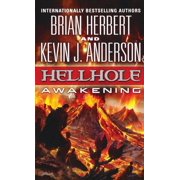 The Hellhole Trilogy Hellhole Awakening Series #2 Paperback