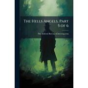 The Hells Angels, Part 5 of 6, Paperback