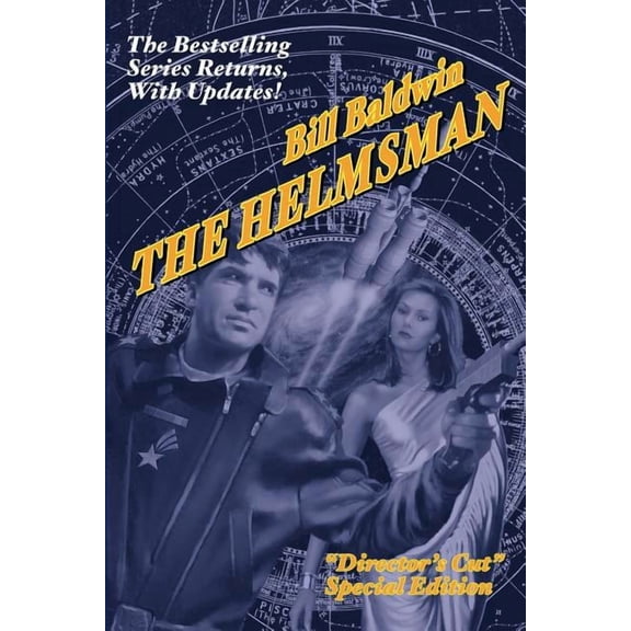 The Helmsman: Director's Cut Edition, (Paperback)
