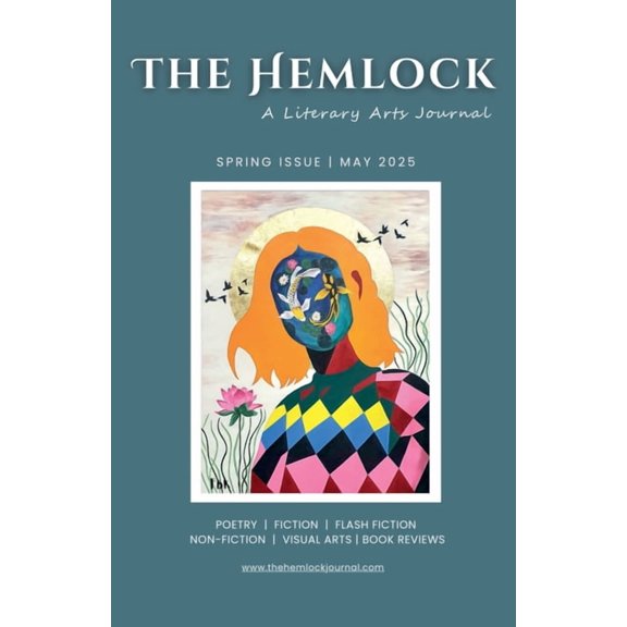 The Hemlock: A Literary Arts Journal Spring Issue (May 2025), (Paperback)