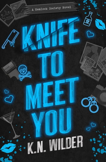 The Hemlock Society Knife to Meet You, Book 2, (Paperback)
