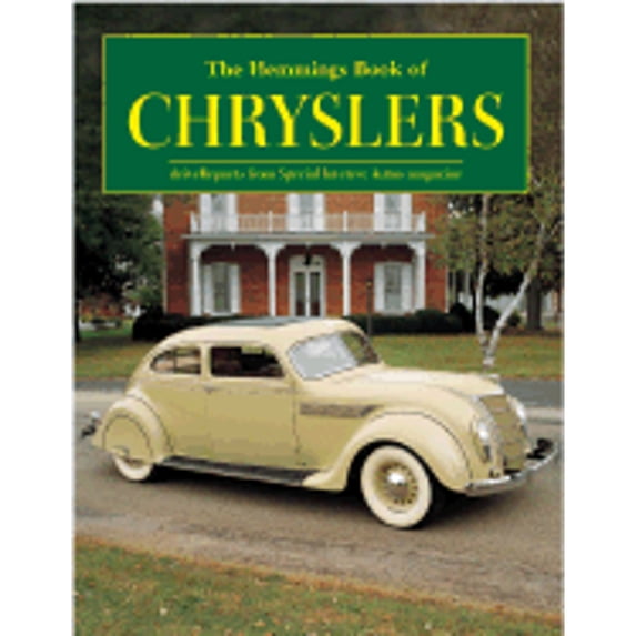 Pre-Owned The Hemmings Book of Pre-War Chryslers (Paperback 9781591150084) by Special Interest Autos (Editor)