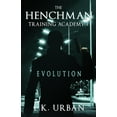 thumbnail image 1 of The Henchman Training Academy 1: Evolution, (Paperback), 1 of 1