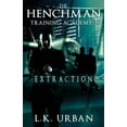 thumbnail image 1 of The Henchman Training Academy 3: Extraction, (Paperback), 1 of 3