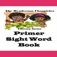 thumbnail image 1 of The Henderson Chronicles Literacy Primer Sight Word Book, Book 2, (Paperback), 1 of 1