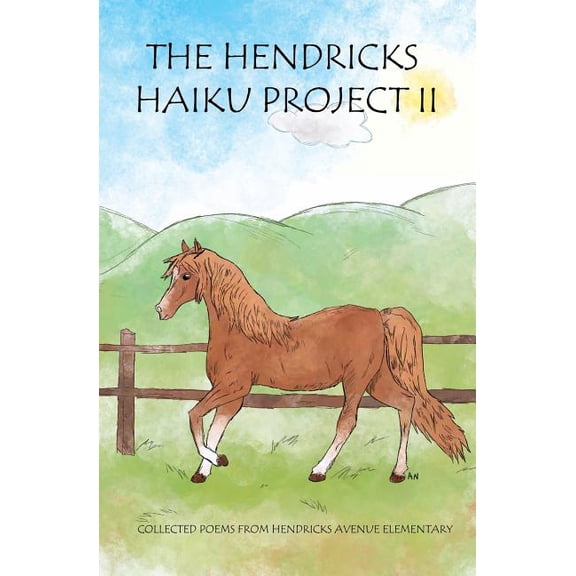 The Hendricks Haiku Project II (Paperback)