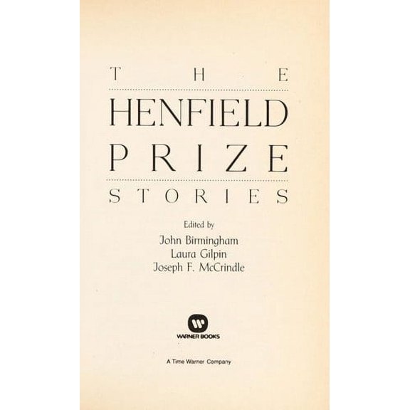 Pre-Owned The Henfield Prize Stories (Paperback) 0446393045 9780446393041