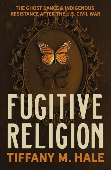 The Henry Roe Cloud American Indians and Fugitive Religion: The Ghost ...