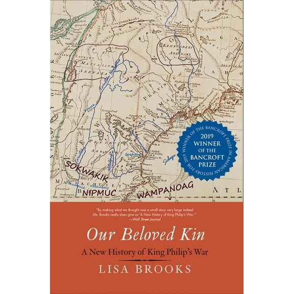 The Henry Roe Cloud American Indians and Our Beloved Kin: A New History of King Philip's War, (Paperback)