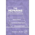 thumbnail image 1 of The Heparins: Basic and Clinical Aspects, (Paperback), 1 of 1
