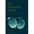 thumbnail image 1 of The Hepatocyte Review, (Paperback), 1 of 1
