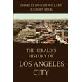 thumbnail image 1 of The Herald's History of Los Angeles City, (Paperback), 1 of 1