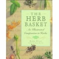 thumbnail image 1 of Pre-Owned The Herb Basket: An Illustrated Companion to Herbs (Hardcover) 1858338484 9781858338484, 1 of 1