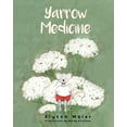 thumbnail image 1 of The Herbal Adventure Yarrow Medicine, Book 3, (Paperback), 1 of 1