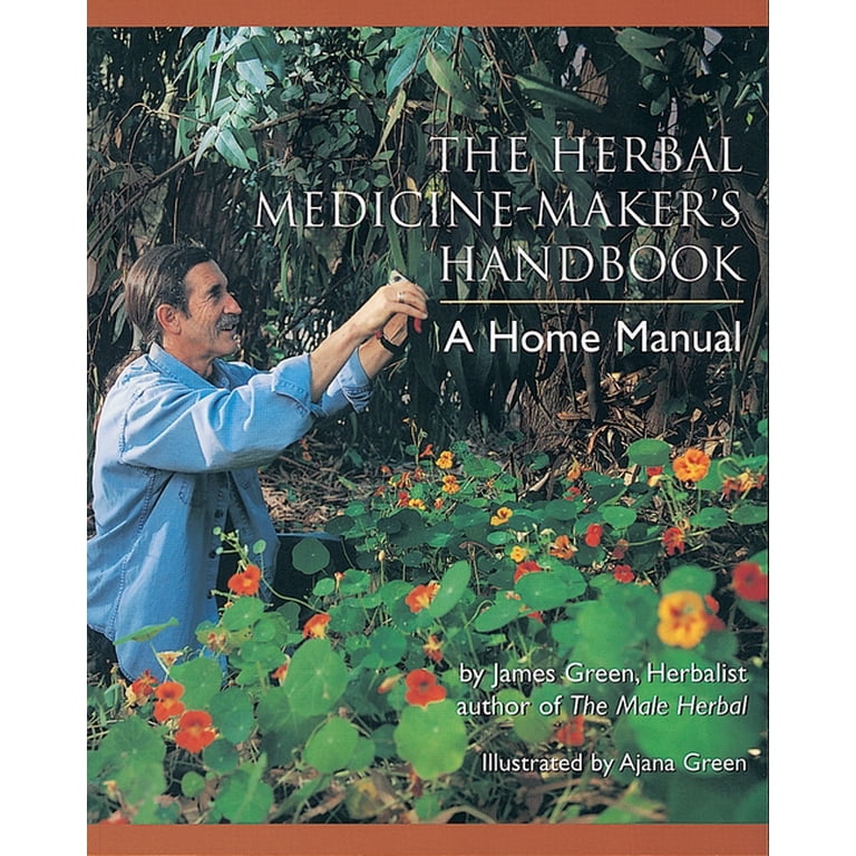 James Green, Herbal Medicine-Maker's Handbook, Paperback, 384