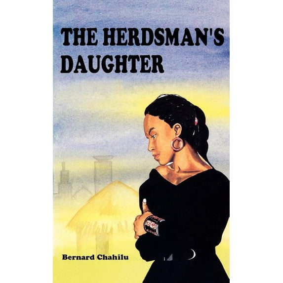 The Herdsman's Daughter, (Paperback)