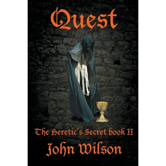 The Heretic's Secret Quest, Book 2, (Paperback)