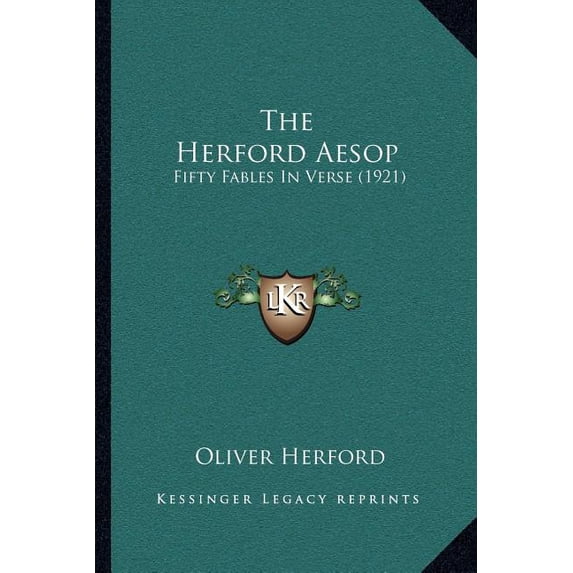 The Herford Aesop : Fifty Fables In Verse (1921) (Paperback)