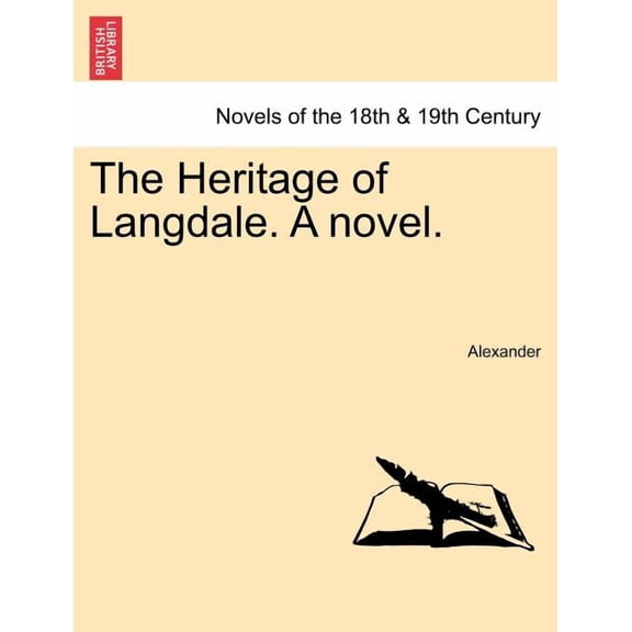 The Heritage of Langdale. A Novel. (Paperback)