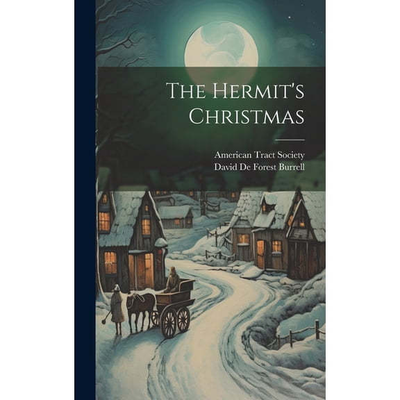 The Hermit's Christmas, (Hardcover)