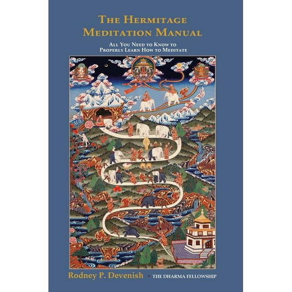 The Hermitage Meditation Manual (Paperback)