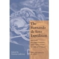 thumbnail image 1 of The Hernando de Soto Expedition: History, Historiography, and Discovery in the Southeast, (Paperback), 1 of 1
