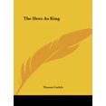 thumbnail image 1 of The Hero As King (Paperback), 1 of 1