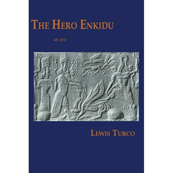 The Hero Enkidu, (Paperback)